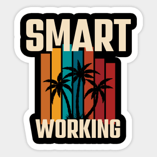 Smart Working – Digital Nomad Remote Work Lifestyle Sticker